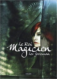 Un livre, un jour : Le Roi Magicien