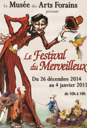 Festival du merveilleux - Musée des Arts Forains