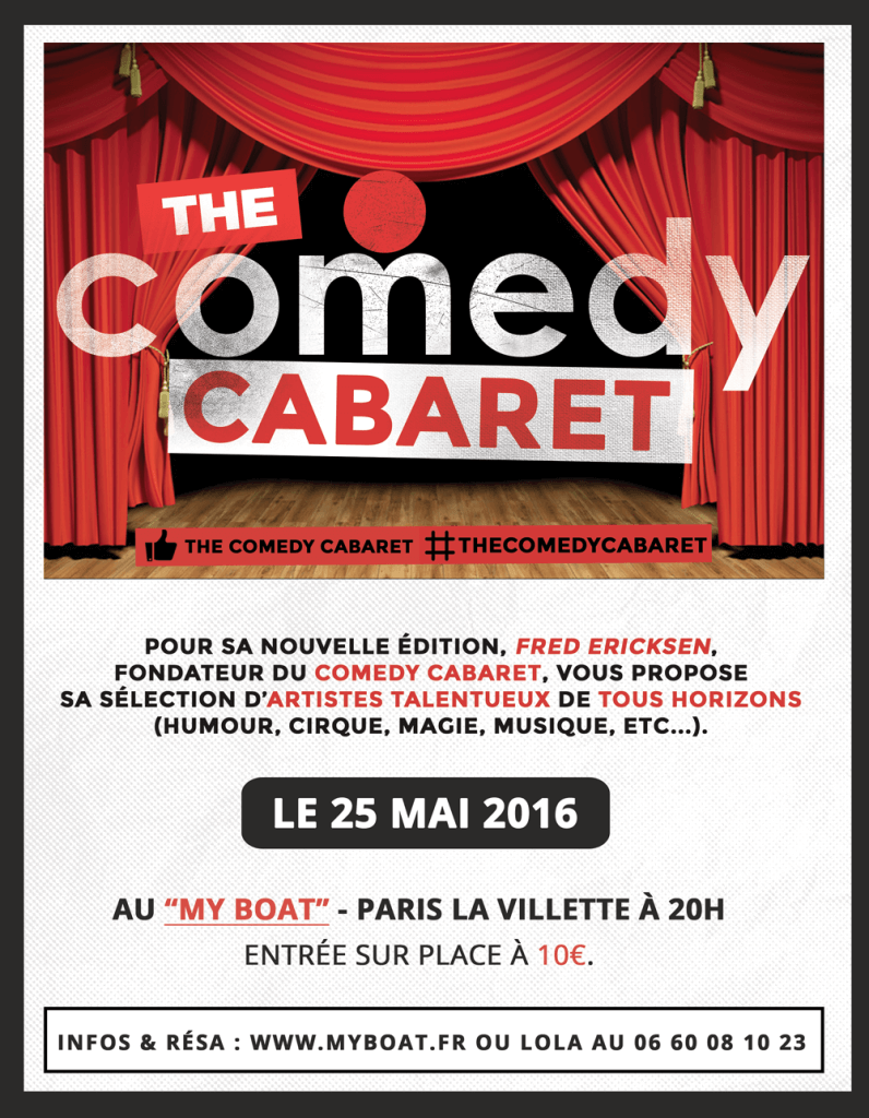 The Comedy Cabaret est une scène ouverte présentée par Fred Ericksen afin de vous faire découvrir des univers artistiques différents