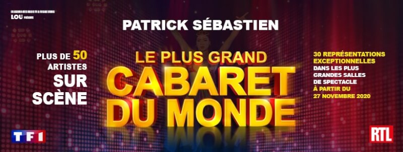 le plus grand cabaret du monde