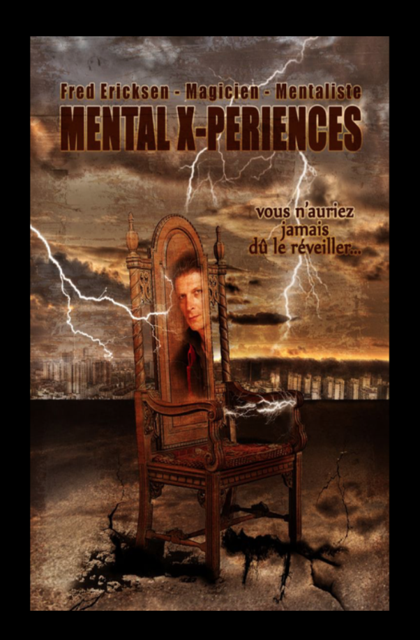 Affiche Mental X-Periences spectacle de mentalisme Fred Ericksen
